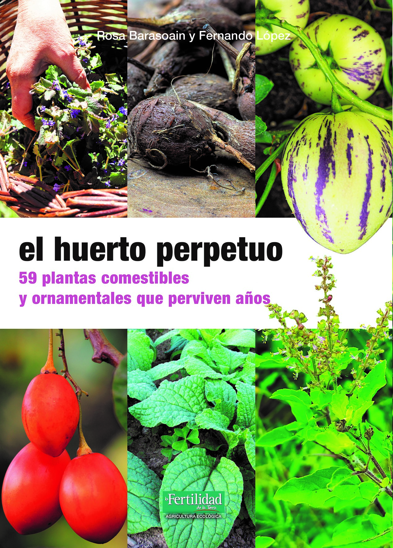 El huerto perpetuo